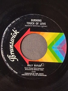 northern soul BILLY BUTLER Burning Touch of Love BRUNSWICK 55372 - Picture 1 of 2
