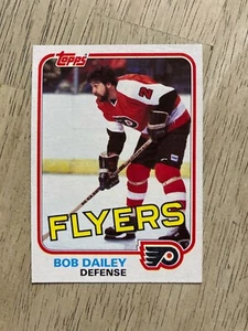 1981-82 Topps Hockey #104 BOB DAILEY Philadelphia Flyers - Picture 1 of 1