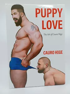 Puppy Love The Art of Cauro Hige Hardcover Signed, Gay Art Book - Picture 1 of 8