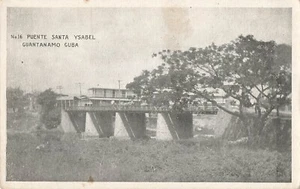Guantanamo Cuba Postcard Puente Santa Ysabel   Bridge    D1 - Picture 1 of 2
