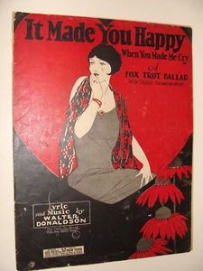 It Made You Happy When You Made Me Cry 1926 piano zorro trote Walter Donaldson - Imagen 1 de 2