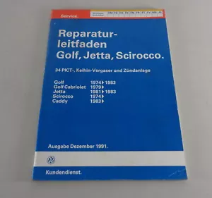 Manual de Taller VW Golf I / Cabrio Scirocco Jetta 34PICT-Keihin-Vergaser Ab 74 - Imagen 1 de 2