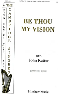 BE THOU MY VISION Anthem/sheet music SATB John Rutter Cambridge Singers 2000 - Picture 1 of 1