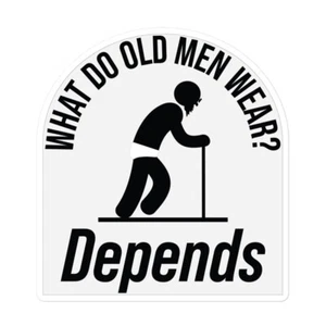 "Was tragen alte Männer, kommt drauf an." - Lustig - Sticker - Bild 1 von 4
