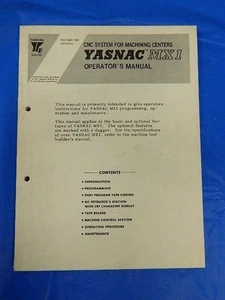 YASKAWA YASNAC MX1 CNC OPERATOR MANUAL TOE-C843-7.30B - Picture 1 of 6