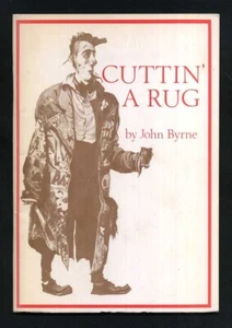 John Byrne - Cuttin' a Rug; 1st/1st - Bild 1 von 1