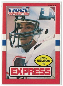 1985 Topps USFL Kevin Nelson Los Angeles Express #60