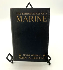 Reminiscences of a Marine Major Gen. John A. Lejeune 1930 1st Edition 1st Print - Bild 1 von 12