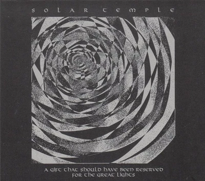 Solar Temple ‎– A Gift That Should Have Been Reserved For The Great Lights (CD) - Bild 1 von 2