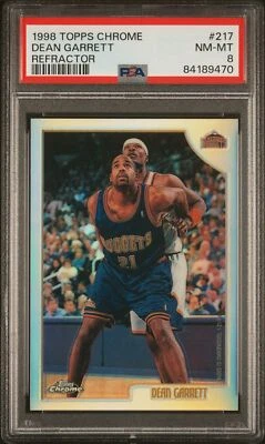 1998 TOPPS CHROME REFRACTOR #217 DEAN GARRETT PSA 8 - Image 1 of 2