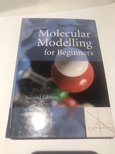 Molecular Modelling for Beginners, Hardcover by Hinchliffe, Alan EX-library - Foto 1 di 3