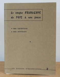 Les casques français de 1915 à nos jours N°2 Doussey, Joffe, Mesny 1975 - Bild 1 von 7