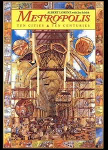 Metropolis: Ten Cities, Ten Centuries, by Albert Lorenz with Joy Schleh - Picture 1 of 1