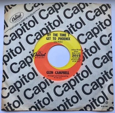 Glen Campbell / By The Time I Get To Phoenix / Capitol 1967 45rpm  / NM+ - Image 1 of 4