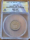 1867 US Shield Nickel, No Rays - Crisp ANACS MS60 Details + Free Shipping