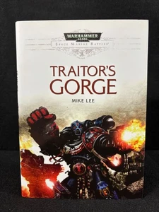 NEW MINT* Warhammer 40K Space Marines Limited Edition Traitor's Gorge Mike Lee - Picture 1 of 9