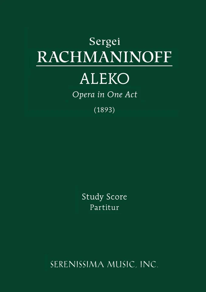 Aleko: Study score By Rachmaninoff, Sergei Sergei Rachmaninoff, Alexander Pushk - Image 1 of 1