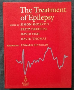 THE TREATMENT OF EPILEPSY : Shorvon, Dreifuss, Fish and Thomas (1996) - Picture 1 of 4