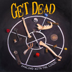 Get Dead Dancing With the Curse (CD) Album (US IMPORT)