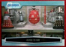 DR WHO, DALEKS: INVASION EARTH - BIG SCREEN - Card #092 - READY TO FIRE