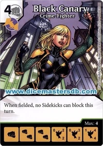 Black Canary Crime-Fighter #77 - Justice League - DC Dice Masters - Picture 1 of 1