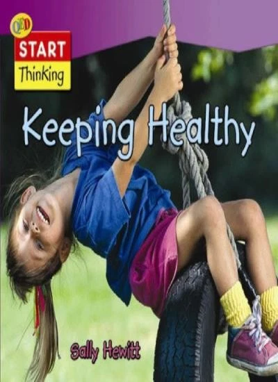 Keeping Healthy (QED Readers: Start Thinking) By Sally Hewitt - Image 1 of 1