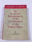 An Economic Interpretation Of The Constitution Of The United States - Beard (PB)