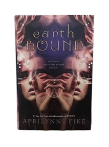 Earth Bound by Aprilynne Pike Hardcover Mystery, Supernatural Fiction Book - Picture 1 of 10