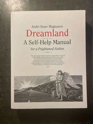 Dreamland: A Self-Help Manual for a Frightened Nation by Andri Magnason - Image 1 of 4