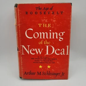 Coming of the New Deal by Arthur M. Schlesinger Vintage Book Hardcover Dust Jack - Picture 1 of 10