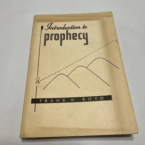 Introduction to Prophecy by Frank M Boyd Book Paperback 1948 Vintage - Picture 1 of 11