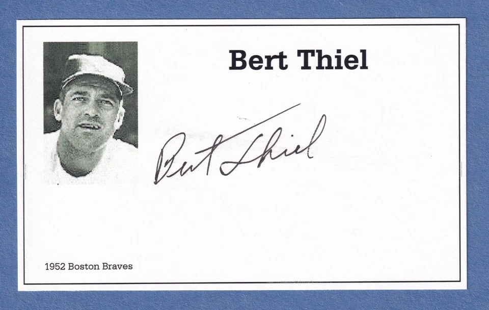 Baseball Player BERT THIEL dec.2020 Autographed 3X5 Index Card - 1952 - Image 1 of 1