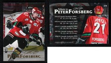 2004-05 Card Cabinet SHL Elitset Tribute to Peter Forsberg #2 HOF