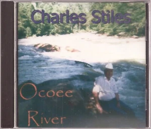 Charles Stiles, Ocoee River; Folk CD 2003 - Bild 1 von 2