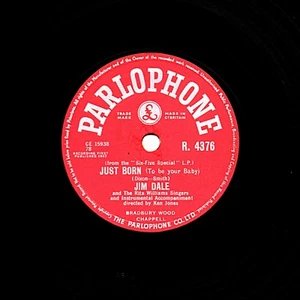 JIM DALE  78  JUST BORN (to be your baby) / CRAZY DREAM  UK PARLOPHONE R 4376 E - Picture 1 of 2