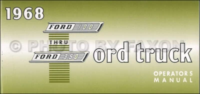 1968 Ford F100 F250 F350 Camion Proprietari Manuale Pickup Ranger Su Esploratore - Immagine 1 di 2