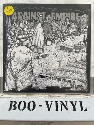 Against Empire - Destructive Systems Collapse EP 7” punk / crust vinyl record NM - Image 1 of 4