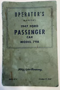 Ford - OPERATOR'S MANUAL - 1947 PASSENGER CAR Models 79A - Imagen 1 de 8