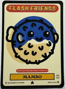 Flash Friends Serie 2 Tattoo Kunst Sammelkarte MAMBO KUGELFISCH DESTRUTTURATO - Bild 1 von 3