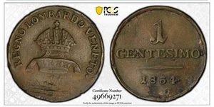 1834 V ITALY LOMBARD VENETIA 1 CENTESIMO PCGS XF - Picture 1 of 2