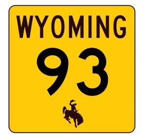 Wyoming Highway 93 Sticker R3413 Highway Sign - Picture 1 of 1