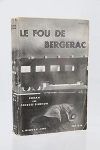 SIMENON Le fou de Bergerac EDITION ORIGINALE 1932 - Imagen 1 de 1