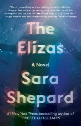 The Elizas: A Novel - Paperback By Shepard, Sara - VERY GOOD Foto 1 de 1