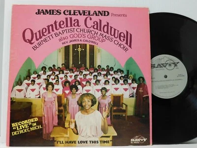Quentella Caldwell LP Ill Have Love This Time live on Savoy Detroit - Image 1 of 4