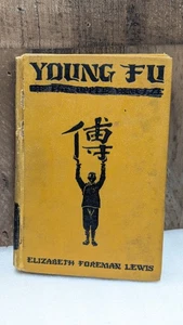 Young Fu of the Upper Yangtze by Elizabeth Foreman Lewis 1932 First Edition HC - Foto 1 di 11