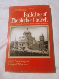 Building the Mother Church First Church of Christ Scientist Joseph Armstrong PB - Picture 1 of 17