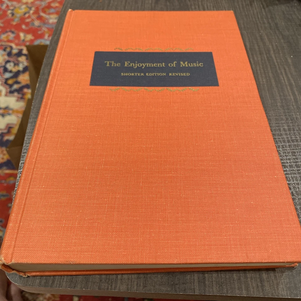 THE ENJOYMENT OF MUSIC SHORTER EDITION REVISED 1963 MUSIC BOOK - Image 1 of 4