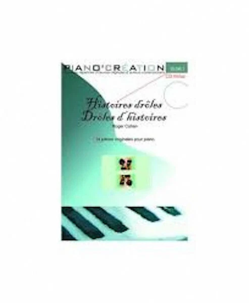 Piano Création Vol. 2: Histoires Drôles - BOOK+CD - Photo 1/1