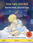Ulrich Renz Sleep Tight Little Wolf   Dormi Bene Picco Paperback Uk Import
