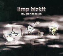 My Generation.(Limitiert) von Limp Bizkit | CD | Zustand gut - Bild 1 von 1